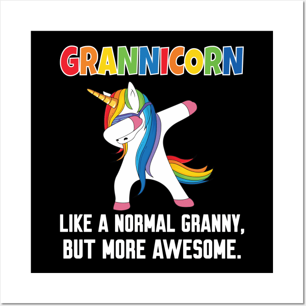 Grannicorn like a normal Granny Wall Art by Work Memes